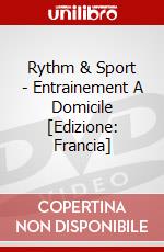 Rythm & Sport - Entrainement A Domicile [Edizione: Francia] dvd