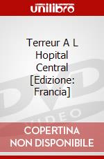 Terreur A L Hopital Central [Edizione: Francia] dvd