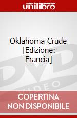 Oklahoma Crude [Edizione: Francia] dvd