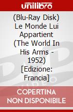 (Blu-Ray Disk) Le Monde Lui Appartient (The World In His Arms - 1952) [Edizione: Francia] brd