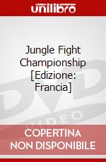 Jungle Fight Championship [Edizione: Francia] dvd
