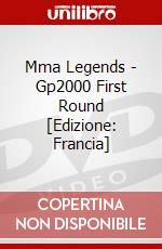 Mma Legends - Gp2000 First Round [Edizione: Francia] dvd
