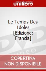 Le Temps Des Idoles [Edizione: Francia] dvd