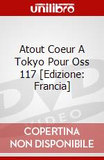 Atout Coeur A Tokyo Pour Oss 117 [Edizione: Francia] dvd