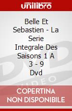 Belle Et Sebastien - La Serie Integrale Des Saisons 1 A 3 - 9 Dvd dvd
