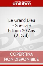 Le Grand Bleu - Speciale Edition 20 Ans (2 Dvd) dvd