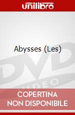Abysses (Les) dvd