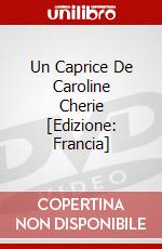 Un Caprice De Caroline Cherie [Edizione: Francia] dvd