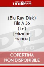 (Blu-Ray Disk) Fils A Jo (Le) [Edizione: Francia] brd