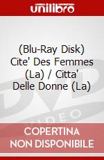 (Blu-Ray Disk) Cite' Des Femmes (La) / Citta' Delle Donne (La) brd