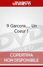 9 Garcons... Un Coeur ! dvd