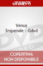 Venus Imperiale - Gdvd dvd