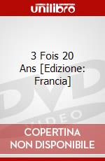 3 Fois 20 Ans [Edizione: Francia] dvd