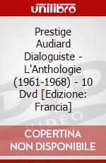 Prestige Audiard Dialoguiste - L'Anthologie (1961-1968) - 10 Dvd [Edizione: Francia] dvd