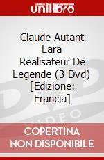 Claude Autant Lara Realisateur De Legende (3 Dvd) [Edizione: Francia] dvd