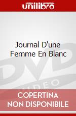 Journal D'une Femme En Blanc dvd