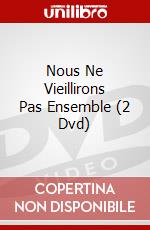 Nous Ne Vieillirons Pas Ensemble (2 Dvd) dvd