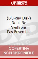 (Blu-Ray Disk) Nous Ne Vieillirons Pas Ensemble brd