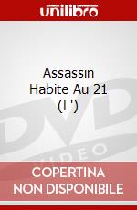 Assassin Habite Au 21 (L') dvd