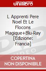 L Apprenti Pere Noel Et Le Flocons Magique+Blu-Ray [Edizione: Francia] dvd