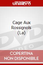 Cage Aux Rossignols (La) dvd