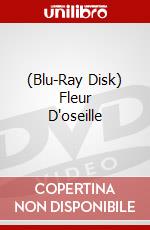 (Blu-Ray Disk) Fleur D'oseille brd