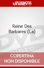 Reine Des Barbares (La) dvd