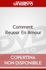 Comment Reussir En Amour dvd