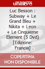 Luc Besson : Subway + Le Grand Bleu + Nikita + Leon + Le Cinquieme Element (5 Dvd) [Edizione: Francia] dvd
