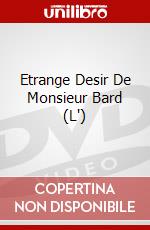 Etrange Desir De Monsieur Bard (L') dvd