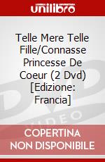 Telle Mere Telle Fille/Connasse Princesse De Coeur (2 Dvd) [Edizione: Francia] dvd