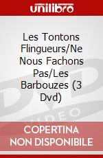 Les Tontons Flingueurs/Ne Nous Fachons Pas/Les Barbouzes (3 Dvd) dvd