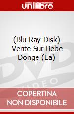 (Blu-Ray Disk) Verite Sur Bebe Donge (La) brd