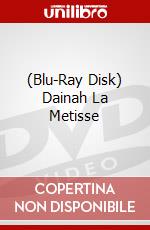 (Blu-Ray Disk) Dainah La Metisse brd