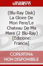 (Blu-Ray Disk) La Gloire De Mon Pere/Le Chateau De Ma Mere (2 Blu-Ray) [Edizione: Francia] brd