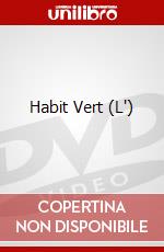 Habit Vert (L') dvd