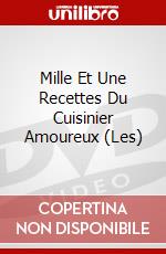 Mille Et Une Recettes Du Cuisinier Amoureux (Les) dvd