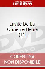 Invite De La Onzieme Heure (L') dvd