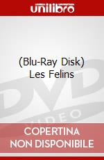 (Blu-Ray Disk) Les Felins brd