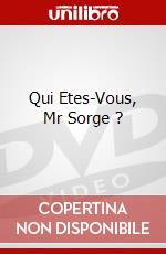 Qui Etes-Vous, Mr Sorge ? dvd