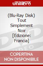 (Blu-Ray Disk) Tout Simplement Noir [Edizione: Francia] brd