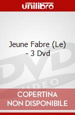 Jeune Fabre (Le) - 3 Dvd dvd