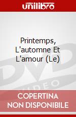 Printemps, L'automne Et L'amour (Le) dvd