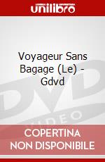 Voyageur Sans Bagage (Le) - Gdvd dvd