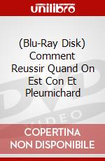 (Blu-Ray Disk) Comment Reussir Quand On Est Con Et Pleurnichard brd