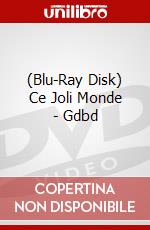 (Blu-Ray Disk) Ce Joli Monde - Gdbd brd
