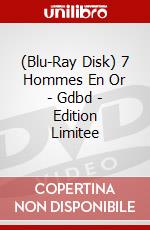 (Blu-Ray Disk) 7 Hommes En Or - Gdbd - Edition Limitee brd