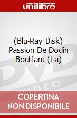 (Blu-Ray Disk) Passion De Dodin Bouffant (La) brd