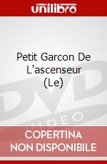 Petit Garcon De L'ascenseur (Le) dvd