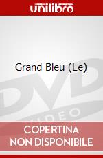 Grand Bleu (Le) dvd